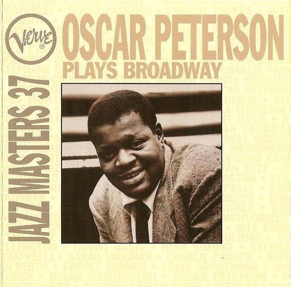 Oscar Peterson – Oscar Peterson Plays Broadway - Verve Jazz Masters 37 (CD)