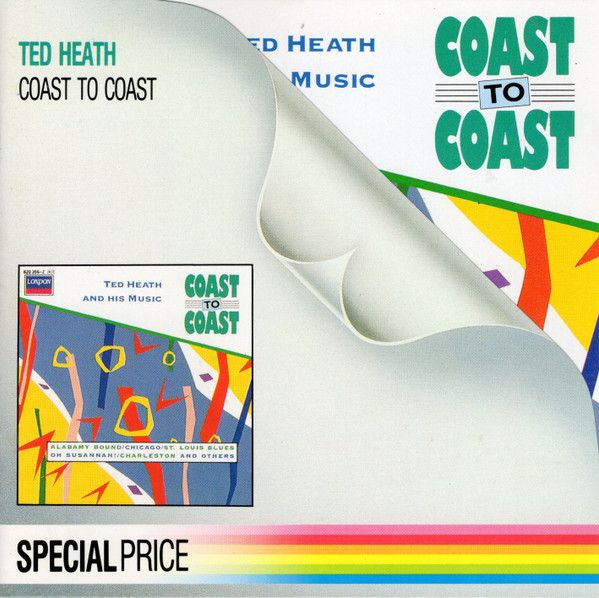 Ted Heath And His Music – Coast To Coast (CD)