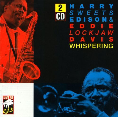 Harry Sweets Edison / Eddie “Lockjaw” Davis – Whispering (CD)