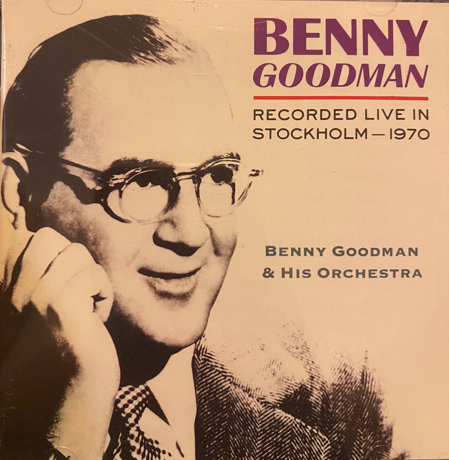Benny Goodman And His Orchestra – Benny Goodman Recorded Live In Stockholm (CD)