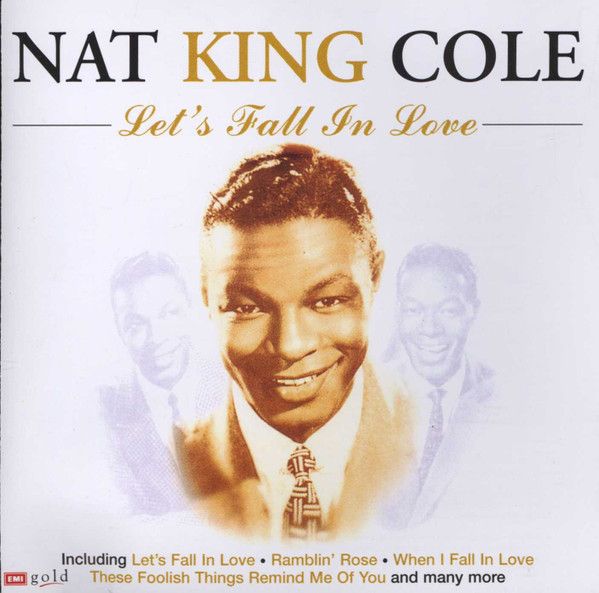 Nat King Cole – Let’s Fall In Love (CD)