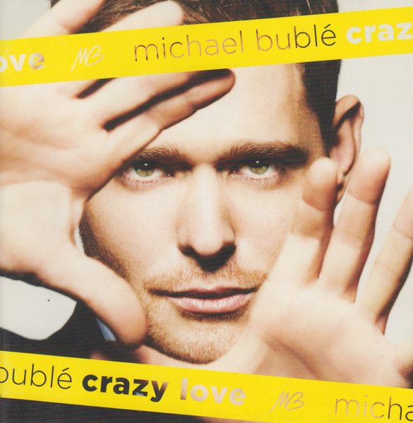 Michael Bublé – Crazy Love (CD)