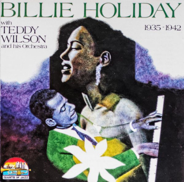 Billie Holiday (with Teddy Wilson And His Orchestra) – 1935-1942 (CD)