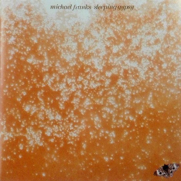 Michael Franks – Sleeping Gypsy (CD)