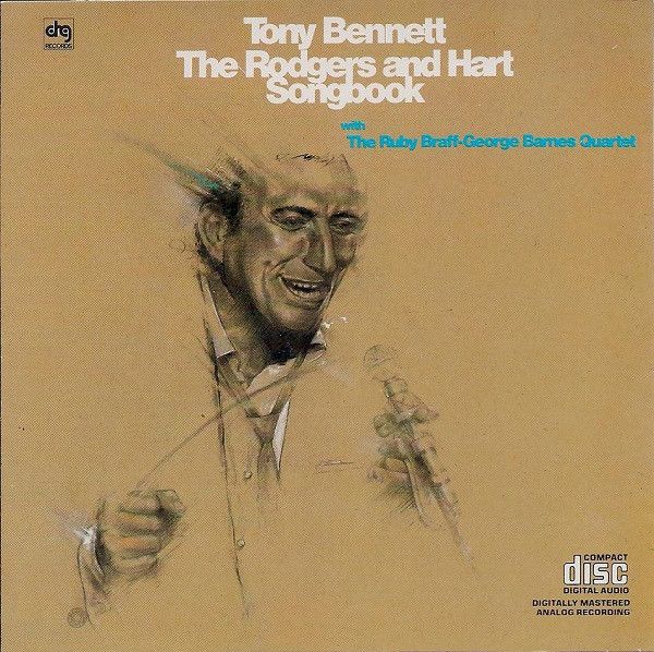 Tony Bennett With The Ruby Braff-George Barnes Quartet – The Rodgers And Hart Songbook (CD)