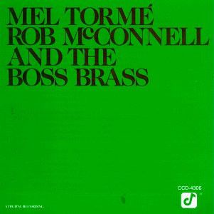 Mel Tormé - Rob McConnell And The Boss Brass (CD)