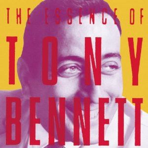 Tony Bennett – The Essence Of Tony Bennett (CD)