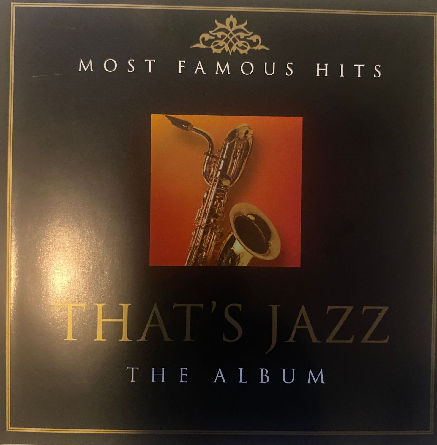 Most Famous Hits – That’s Jazz: The Album (CD)