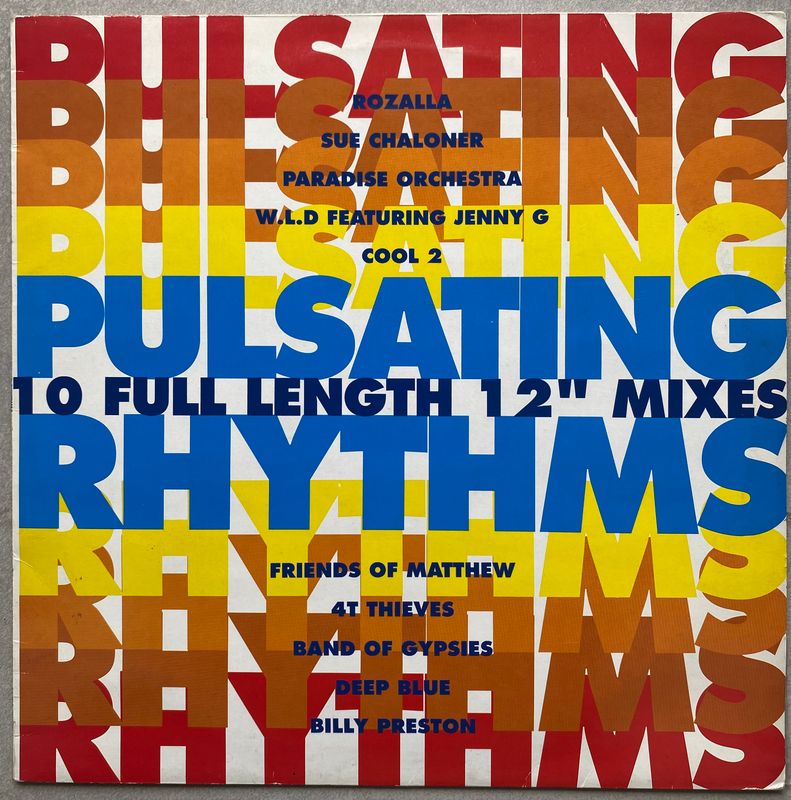 Pulsating Rhythms: 10 Full Length 12” Mixes - Various Artists (Vinyl)