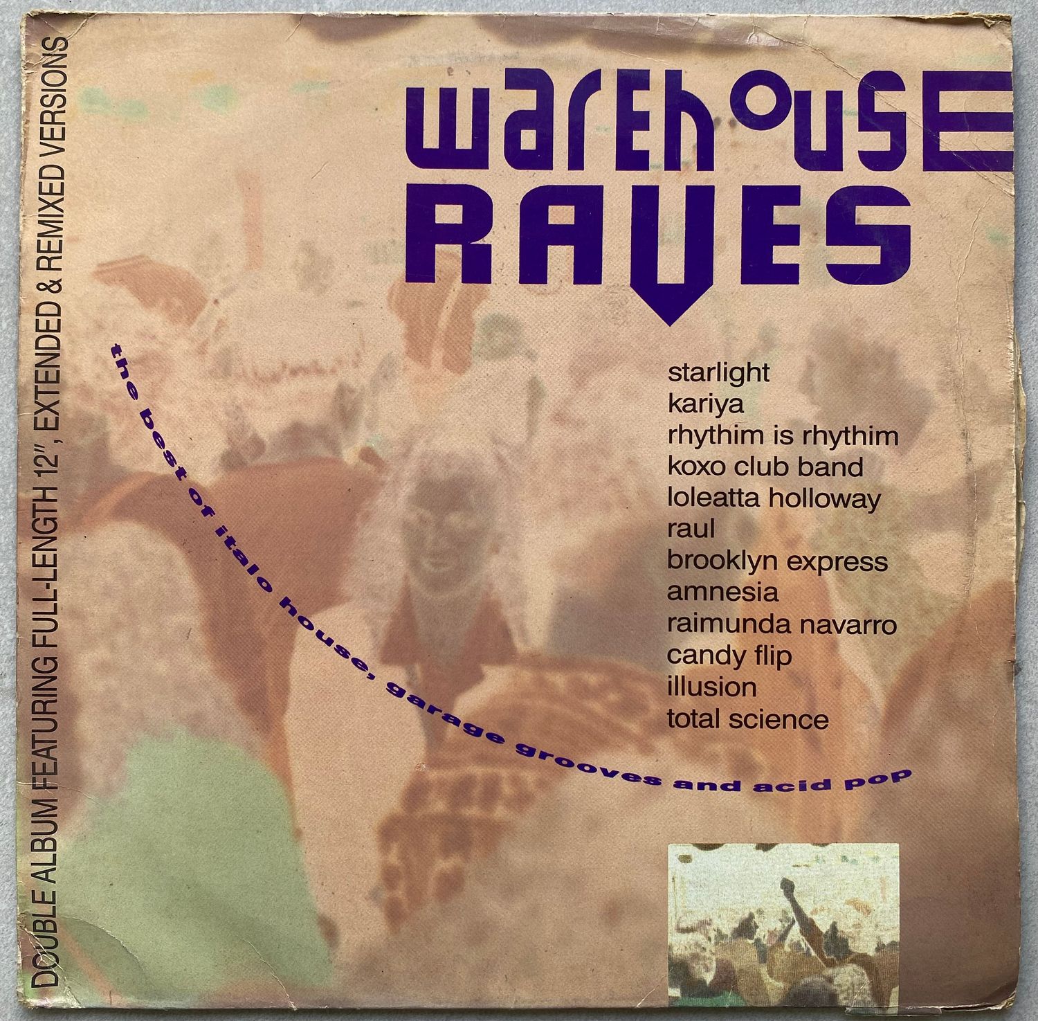 Warehouse Raves – Various Artists (2 x Vinyl)