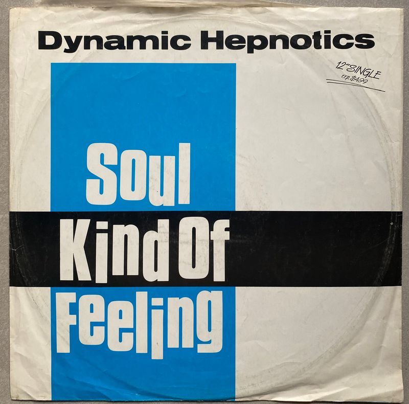 The Dynamic Hepnotics – Soul Kind Of Feeling (Vinyl)