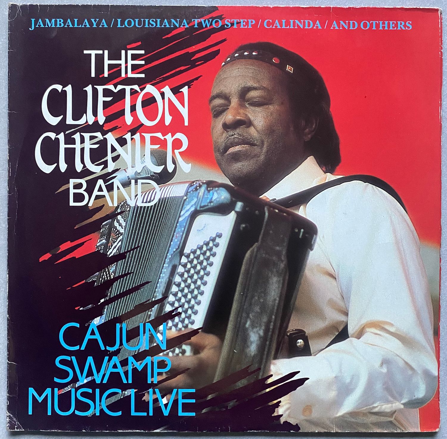 The Clifton Chenier Band – Cajun Swamp Music Live (2 x Vinyl)