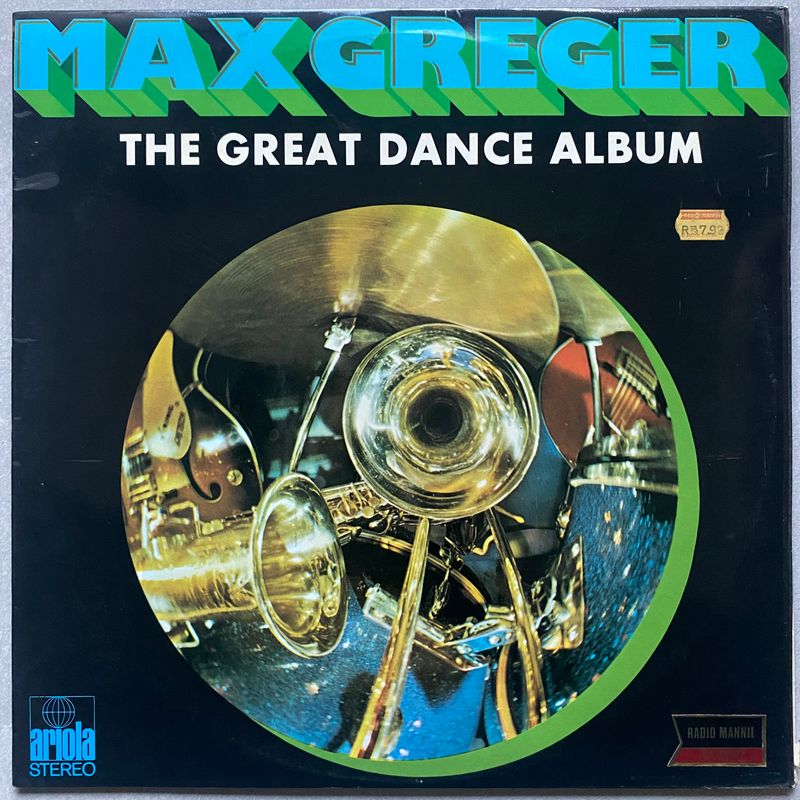 Max Greger – The Great Dance Album (Vinyl) Max Greger – The Great Dance Album (Vinyl)