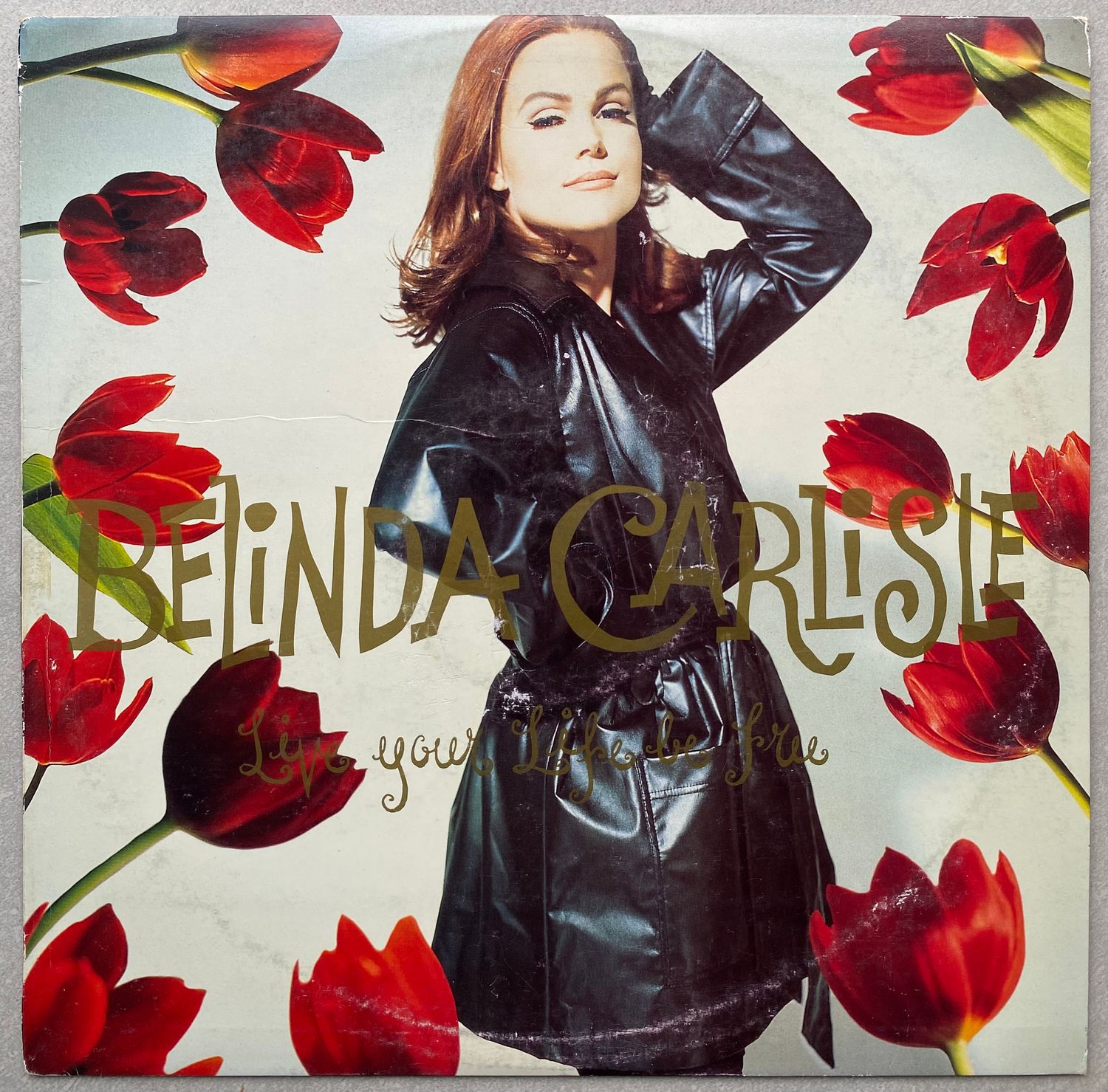 Belinda Carlisle – Live Your Life Be Free (Vinyl)