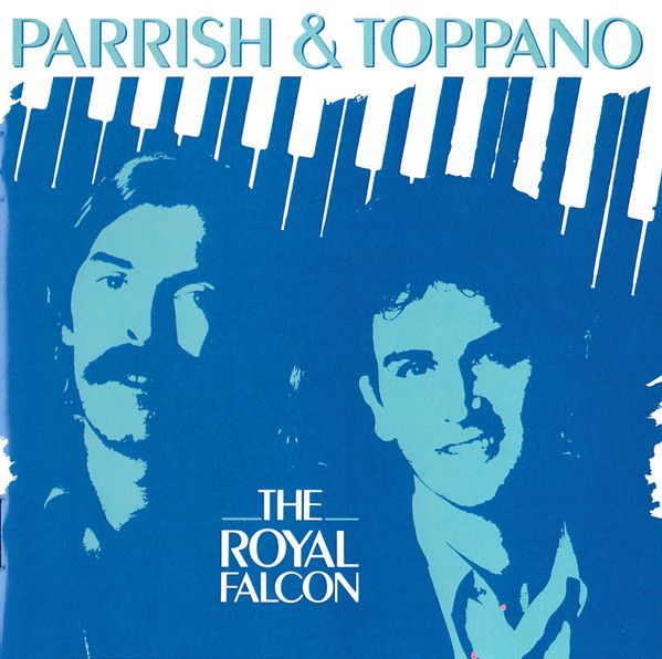 Parrish &amp; Toppano – The Royal Falcon (CD)