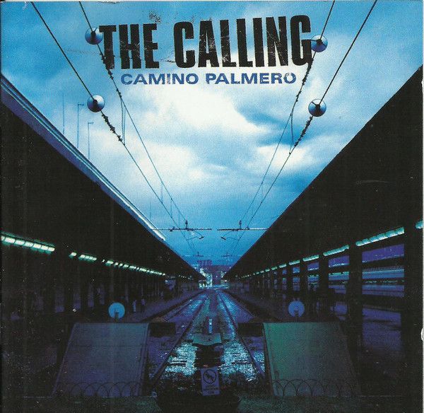 The Calling – Camino Palmero (CD)