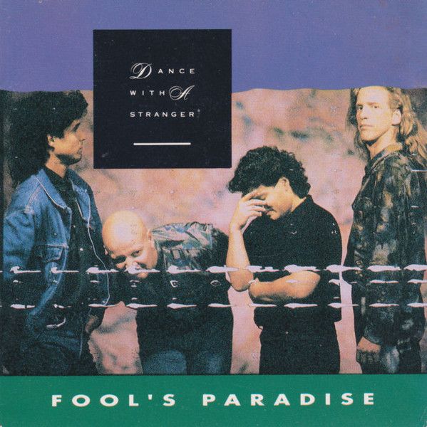 Dance With A Stranger – Fool’s Paradise (CD)