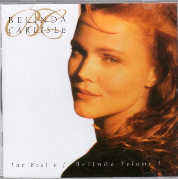 Belinda Carlisle – The Best Of: Volume 1 (CD)