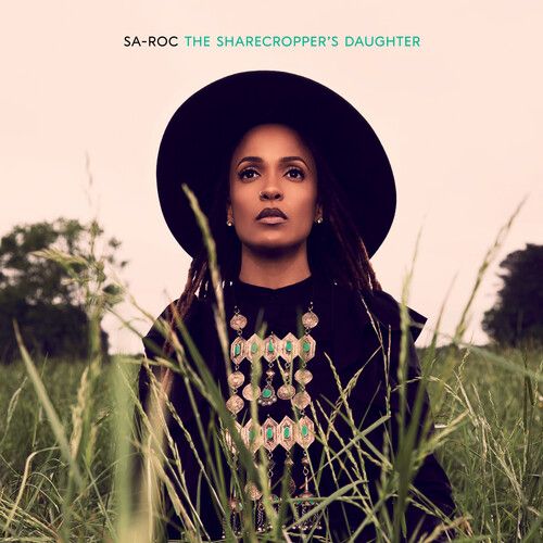 Sa-Roc – The Sharecropper’s Daughter [Explicit Content] (2 x Vinyl) (New/Sealed) (Import)