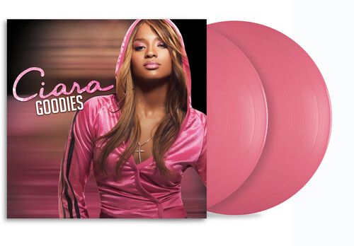 Ciara – Goodies (20th Anniversary) (Colored Vinyl, Pink, Bonus Tracks, Anniversary Edition, Remixed) (2 x Vinyl) (New/Sealed) (Import)