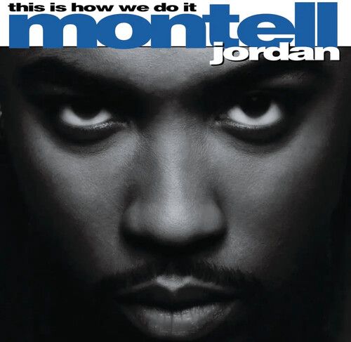 Montell Jordan – This Is How We Do It (2 x Vinyl) (New/Sealed) (Import)