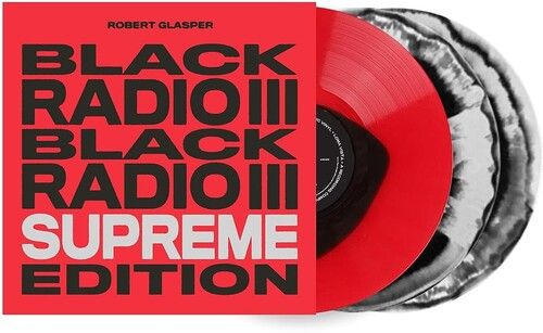 Robert Glasper – Black Radio III (Supreme Edition) (Limited Edition) (3 x Vinyl) (New/Sealed) (Import)