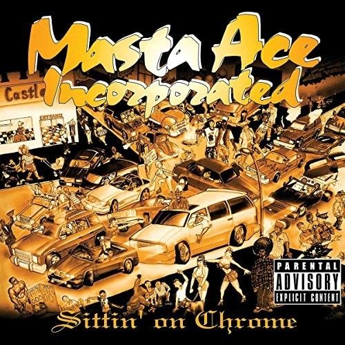Masta Ace Inc – Sittin’ On Chrome (2 x Vinyl) (New/Sealed) (Import)
