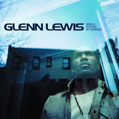 Glenn Lewis – World Outside My Window (CD) (New/Sealed) (Import)