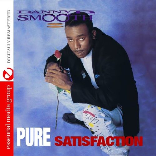 Danny B. Smooth – Pure Satisfaction (CD) (New/Sealed) (Import)