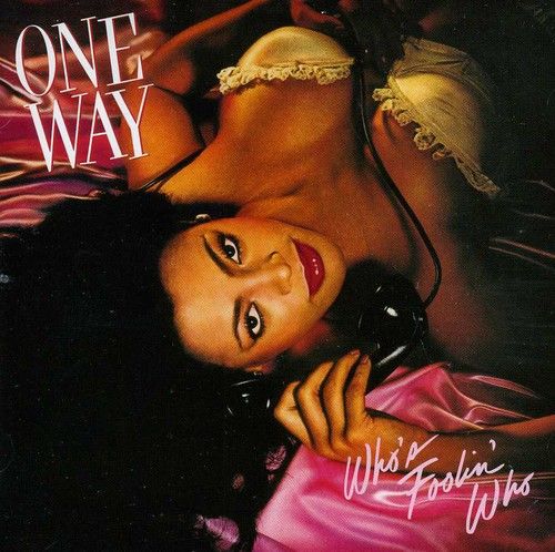 One Way – Who’s Foolin Who (CD) (New/Sealed) (Import)