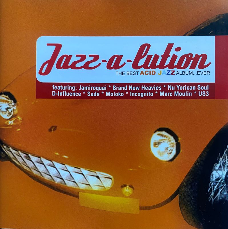 Jazz‑a‑lution: The Best Acid Jazz Album…Ever - Various Artists (CD)