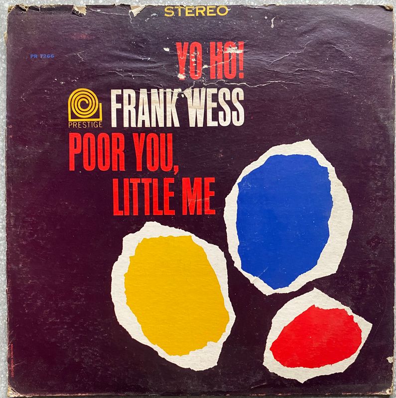 Frank Wess – Yo Ho! Poor You, Little Me (Vinyl) Frank Wess – Yo Ho! Poor You, Little Me (Vinyl)