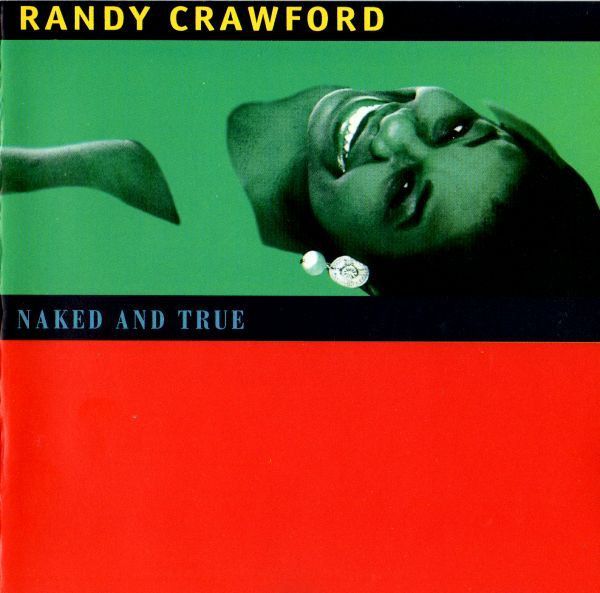 Randy Crawford – Naked And True (CD)
