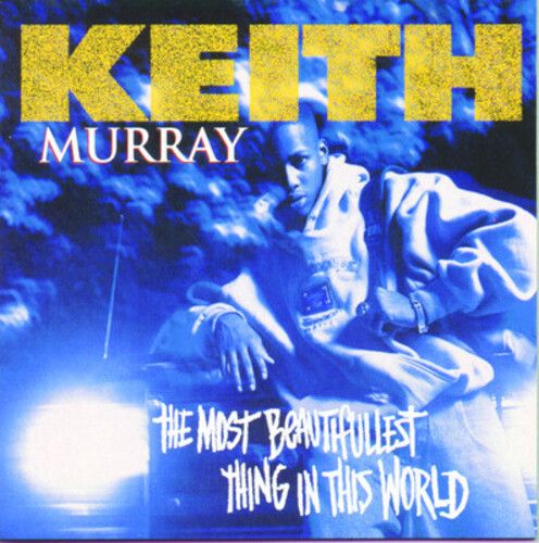 Keith Murray – The Most Beautifullest Thing in This World (CD) (New/Sealed) (Import)