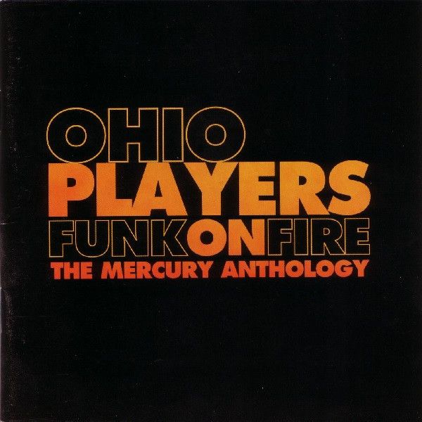 Ohio Players – Funk On Fire (The Mercury Anthology) (2-CD Set)