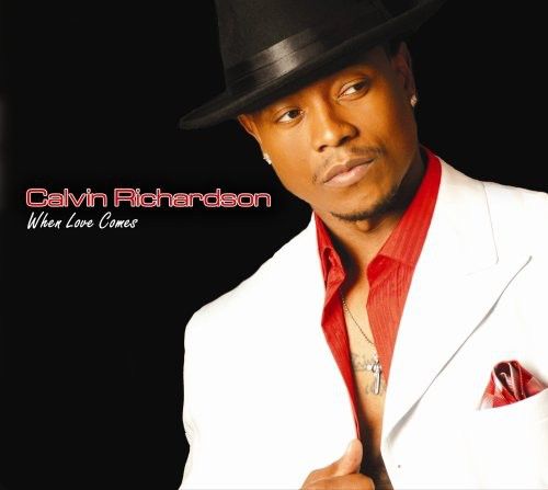 Calvin Richardson – When Love Comes (CD) (New/Sealed) (Import)