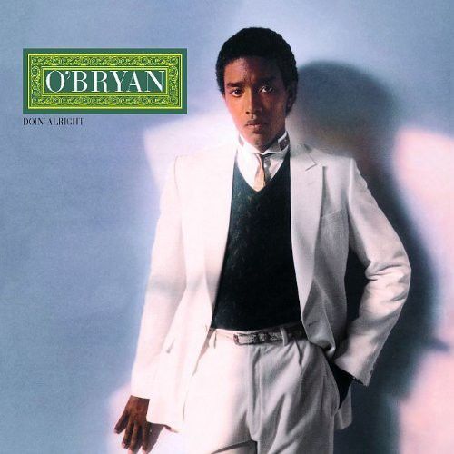 O’Bryan – Doin’ Alright (CD) (New/Sealed) (Import)