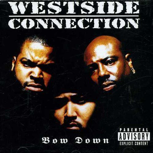 Westside Connection – Bow Down (CD) (New/Sealed) (Import)