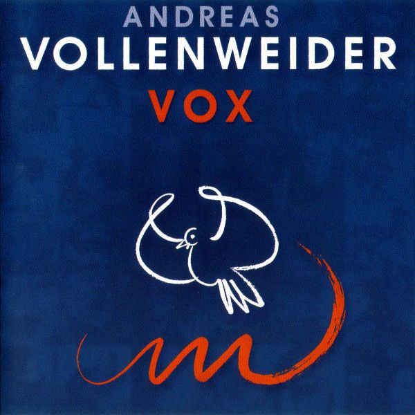 Andreas Vollenweider – Vox (CD)
