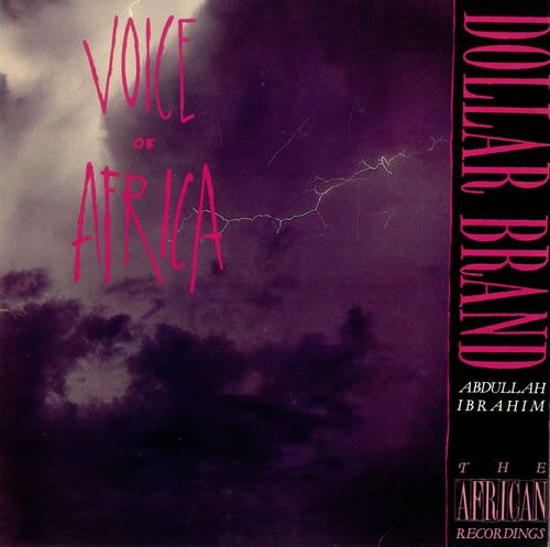 Dollar Brand / Abdullah Ibrahim – Voice Of Africa (CD)
