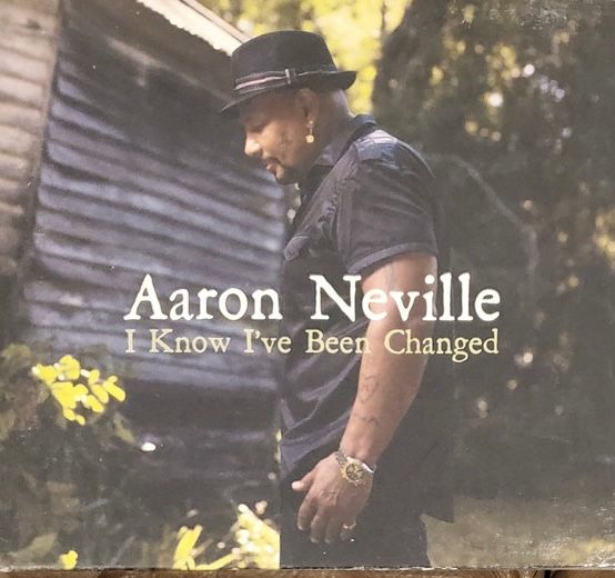 Aaron Neville – I Know I've Been Changed (CD)