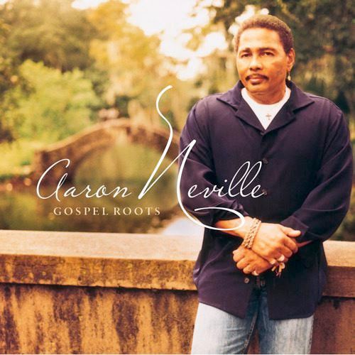 Aaron Neville – Gospel Roots (2-CD Set)