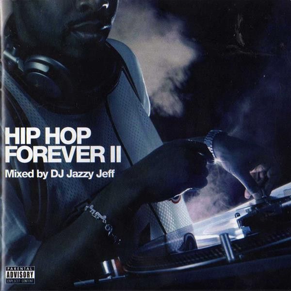 DJ Jazzy Jeff – Hip Hop Forever II (CD)