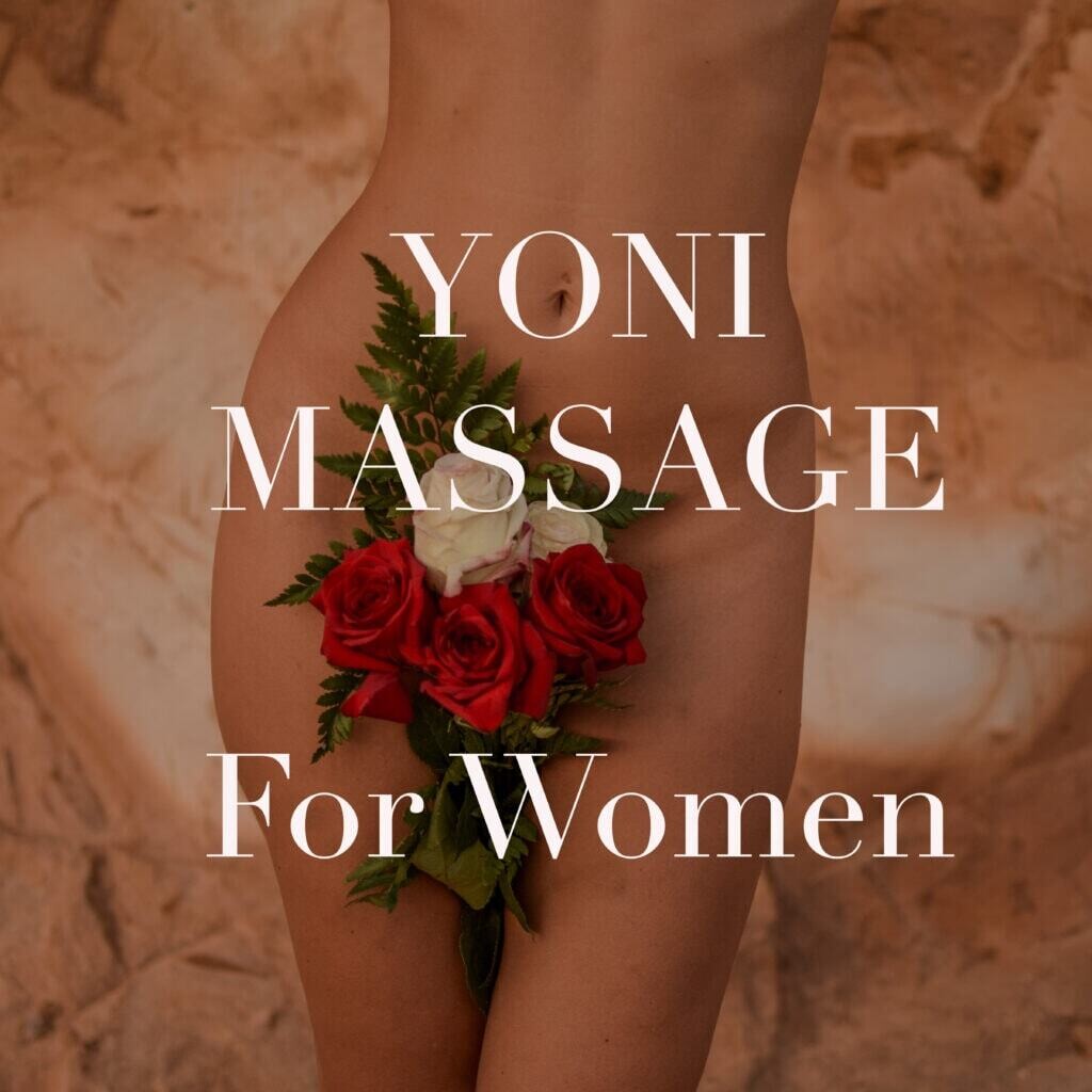 Yoni Massage