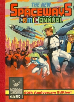 The New Spaceways Comic Annual: 60th Anniversary Edition