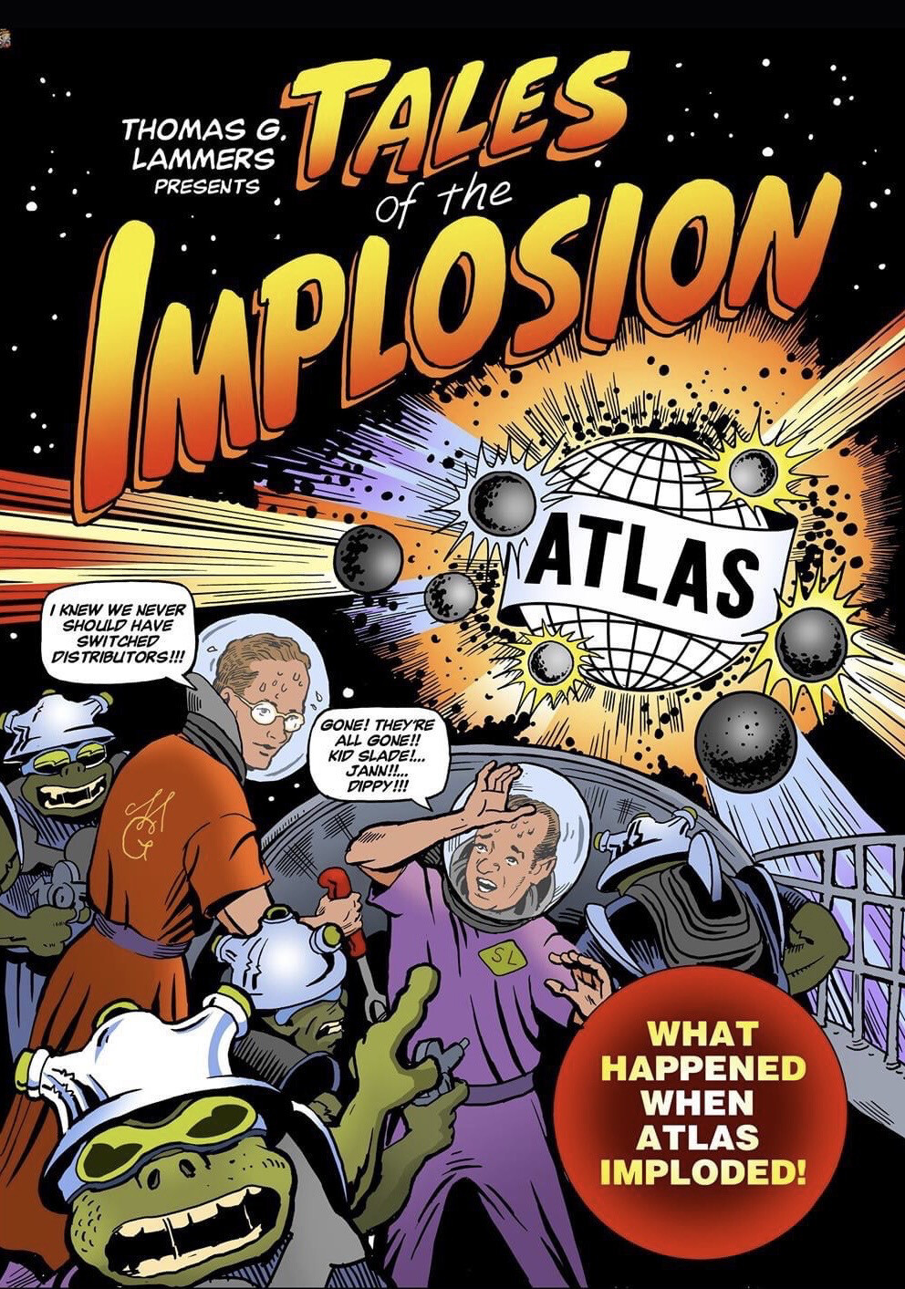 Tales of the Implosion: How a 1957 Business Catastrophe created the Marvel Universe (Comics Monographs #5) SECONDS
