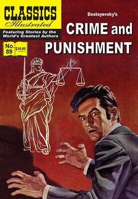 Crime and Punishment (Classics Illustrated #89) Modern Canadian Edition, new!