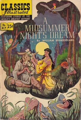 Classics Illustrated #87 (HRN 169) - Midsummer Night's Dream 25¢ Alex Blum, Summer 1969