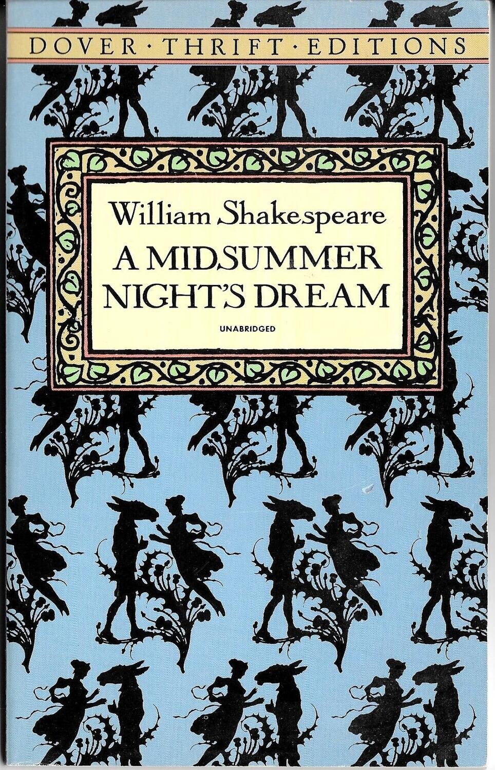 Dover Thrift Editions Ser.: A Midsummer Night&#39;s Dream by William Shakespeare