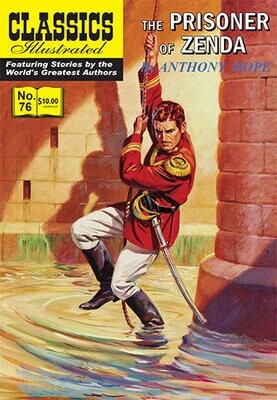Prisoner of Zenda (Classics Illustrated #76) Modern Canadian Edition, new copy!